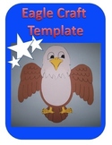 Eagle Craft Template (Memorial Day, Veteran's Day)