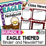 Eagle Student Binder and Editable Newsletter BUNDLE