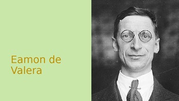 Preview of Eamon De Valera - Biography Presentation with Questions Irish History