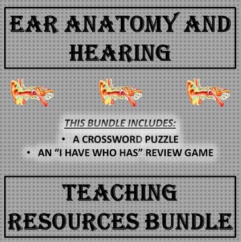 Preview of Ear Anatomy and Hearing Teaching Resources Bundle (Anatomy and Physiology)