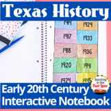 Early 20th Century in Texas Interactive Notebook Kit - Tex