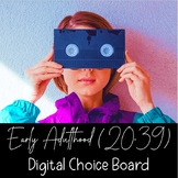 Early Adulthood (20-39) Digital Choice Board - Human Growt