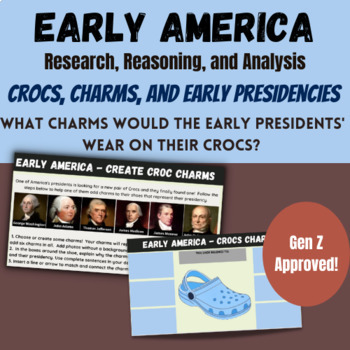 Preview of Early America Presidents Project | Research | Analysis | Crocs Charms | 6-12th 