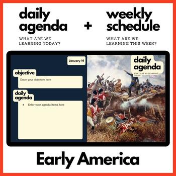 Preview of Early America Themed Daily Agenda + Weekly Schedule for Google Slides