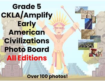 Preview of Early American Civilizations Photos for Focus Boards 5th Grade CKLA