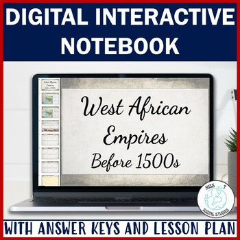 Preview of Early American History Digital Interactive Notebook: West African Empires