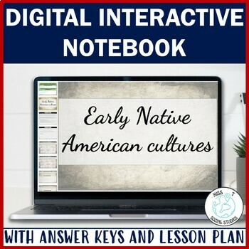 Preview of Early American History: Native American Cultures Digital Interactive Notebook 