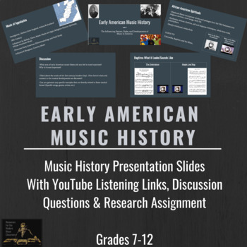 Preview of Early American Music History | Music History Slides with Research Activity