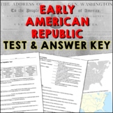 Early American Republic Test and Answer Key