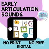 Early Articulation Sounds | No Prep No Print Digital | Dis