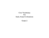Domain 2 Early Asian Civilization-Common Core Vocabulary Grade 2