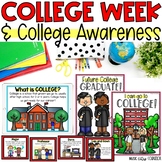 College Week, Early College Awareness, College Exploration