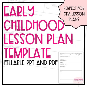 Preview of Early Childhood Lesson Plan Template- Perfect for CDA Resource File