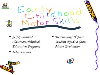 Preview of Early Childhood Motor Skills