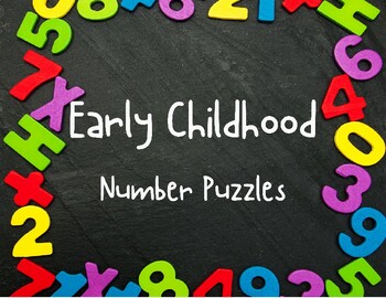 Preview of Early Childhood Number Puzzles