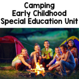 Early Childhood Special Education Camping Unit for Preschool ESY