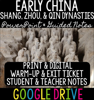 Preview of Early China Dynasties: Shang, Zhou, & Qin PPT, Teacher Notes, & Guided Notes