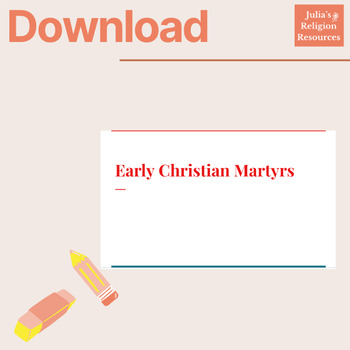 Preview of Early Church Christian Martyrs- One Day Lecture and Newscast Activity