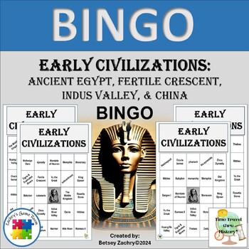 Preview of Early Civilizations BINGO Game - Egypt, Indus Valley, Fertile Crescent, China