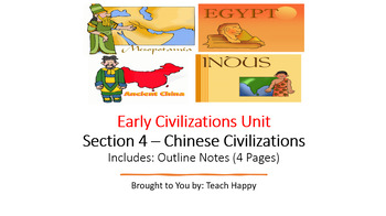 Preview of Early Civilizations - Section 4 Outline Notes and Worksheet