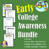 Early College Awareness Bundle