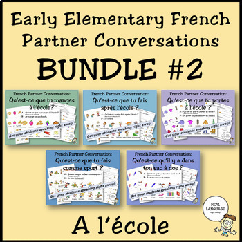 Preview of Early Elementary French Partner Conversation BUNDLE #2: A l'école