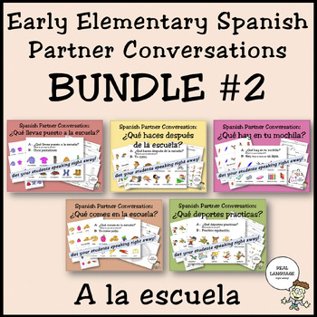 Preview of Early Elementary Spanish Partner Conversation BUNDLE #2 (A la escuela)