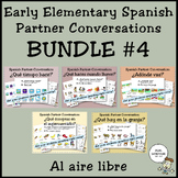 Early Elementary Spanish Partner Conversation BUNDLE #4 (a