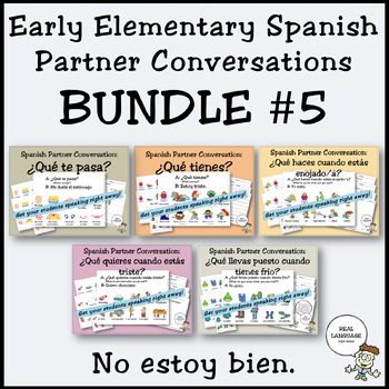 Preview of Early Elementary Spanish Partner Conversation BUNDLE #5 (No estoy bien)