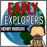 Early Explorers - Henry Hudson