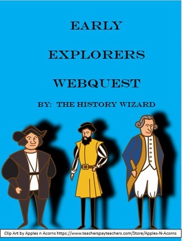 Preview of Early Explorers Webquest