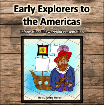 Preview of Early Explorers to the Americas Informational PowerPoint Presentation