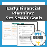 Early Financial Planning - SMART Goal Setting