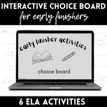 Preview of Early Finisher Activities for ELA Digital Choice Board | Secondary Students
