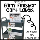 Early Finisher Cart Labels