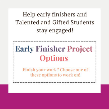 Preview of Early Finisher Project Options