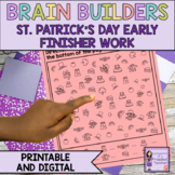 Early Finishers Activities | Brain Teasers | St. Patrick's