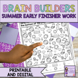 Early Finishers Activities | Brain Teasers | Summer Fun Ac