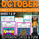 Early Finishers Activities for Fast Finishers - October & 