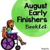 Early Finishers August Booklet