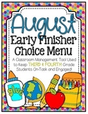 Early Finishers Choice Menu - August