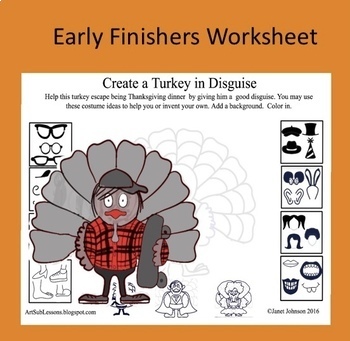 Preview of Art Worksheet: Draw a Turkey in Disguise - Early Finishers Art Subs Printable
