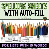 Editable Auto-Fill Spelling Worksheets & Activities (FOR A