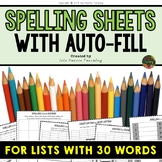 Editable Autofill Spelling Worksheets & Activities (FOR AN