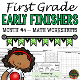 Month #4 Fast Finishers Activities: First Grade Early Fini