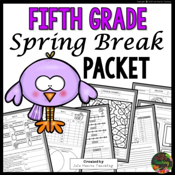 Preview of Spring Break: Fifth Grade Spring Break Packet Homework Review Practice Pages