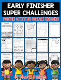Early Finishers Super Challenges