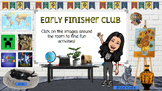 Early Finishers: Virtual Classroom