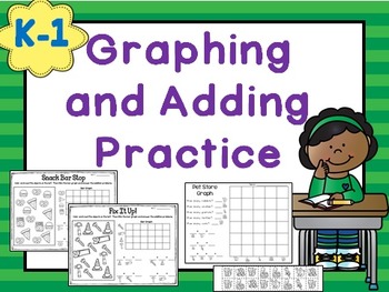Preview of Early Graphing and Addition Practice K-1
