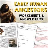 Early Human Ancestors Reading Worksheets and Answer Keys